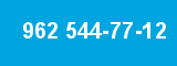 962 544-77-12 962 544-77-12